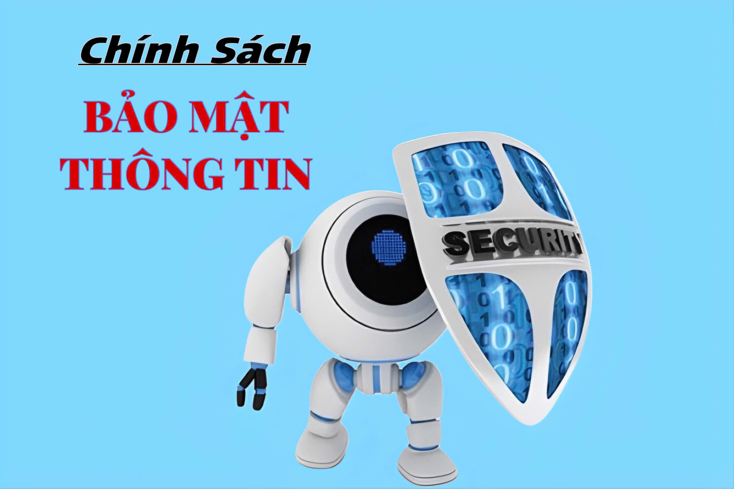 Chính Sách Bảo Mật